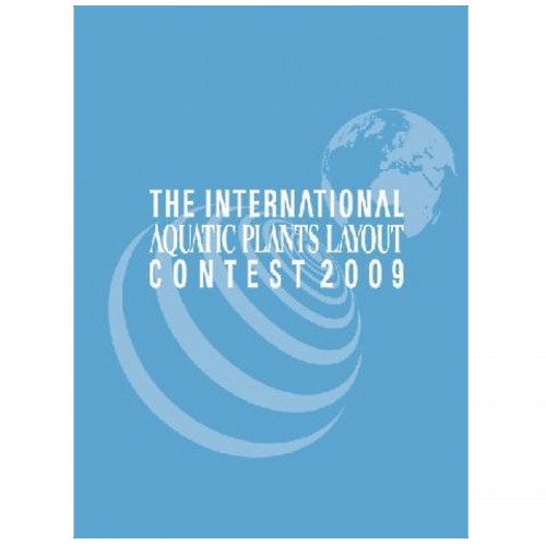 THE INTERNATIONAL AQUATIC PLANTS LAYOUT CONTES BOOK 2009